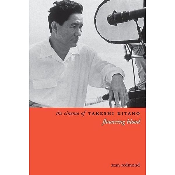 The Cinema of Takeshi Kitano, Sean Redmond