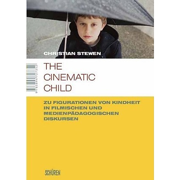 The cinematic child, Christian Stewen