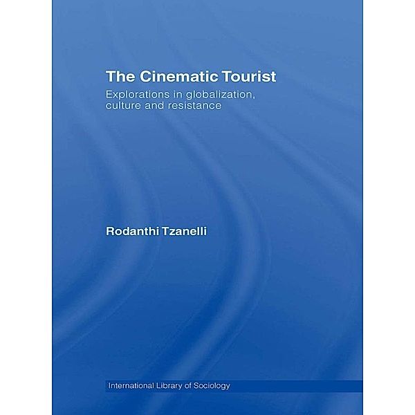 The Cinematic Tourist, Rodanthi Tzanelli