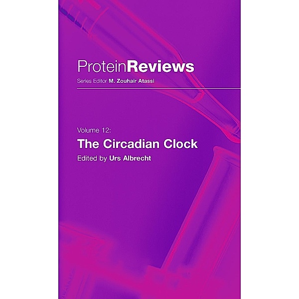 The Circadian Clock / Protein Reviews Bd.12