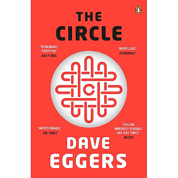 The Circle, Dave Eggers