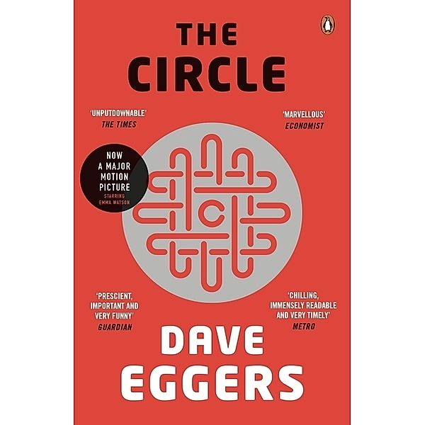 The Circle, Dave Eggers