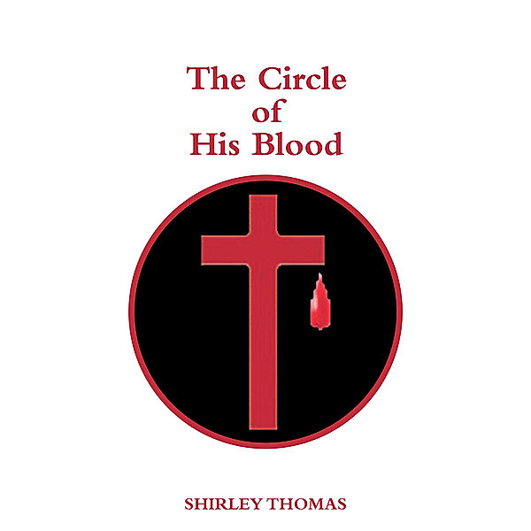 The Circle of His Blood, Shirley Thomas