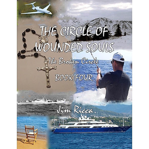 The Circle of Wounded Souls, The Broken Circle / The Circle of Wounded Souls, Jim Ricca