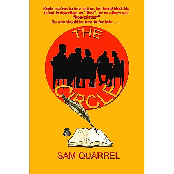 The Circle / The Circle, Sam Quarrel