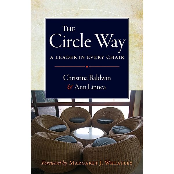 The Circle Way, Christina Baldwin, Ann Linnea