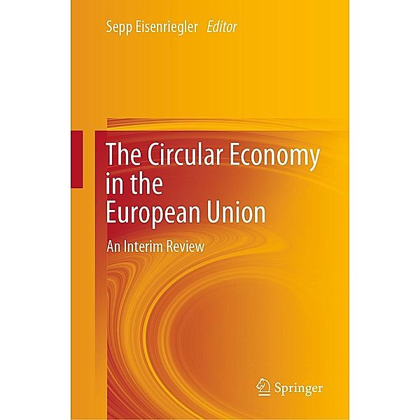 The Circular Economy in the European Union