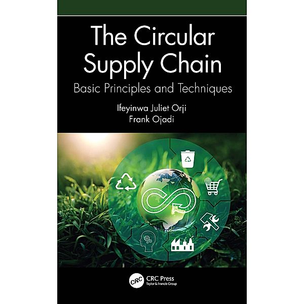 The Circular Supply Chain, Ifeyinwa Juliet Orji, Frank Ojadi