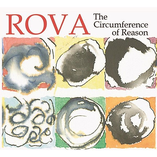 The Circumference Of Reason, Rova Saxophone Quartet