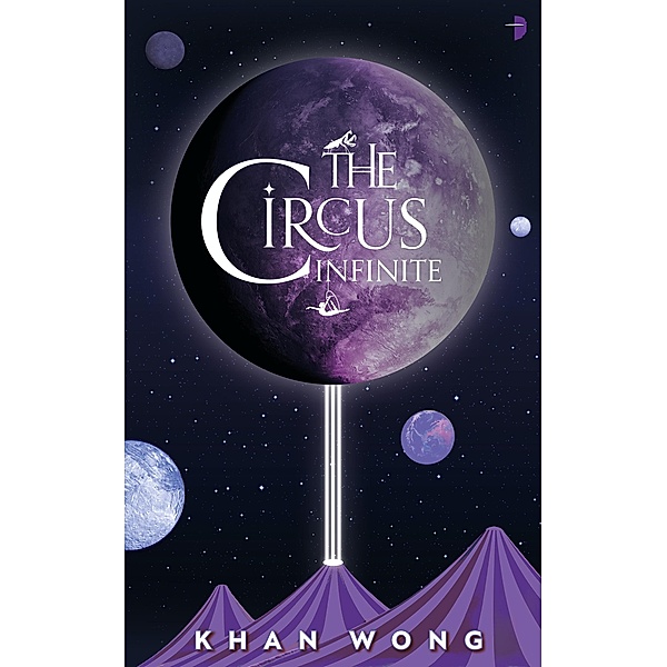 The Circus Infinite, Khan Wong