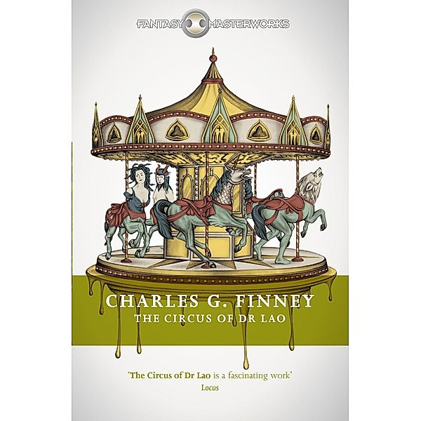 The Circus of Dr Lao, Charles G. Finney
