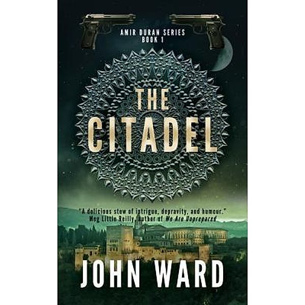 The Citadel / Amir Duran Bd.1, John Ward