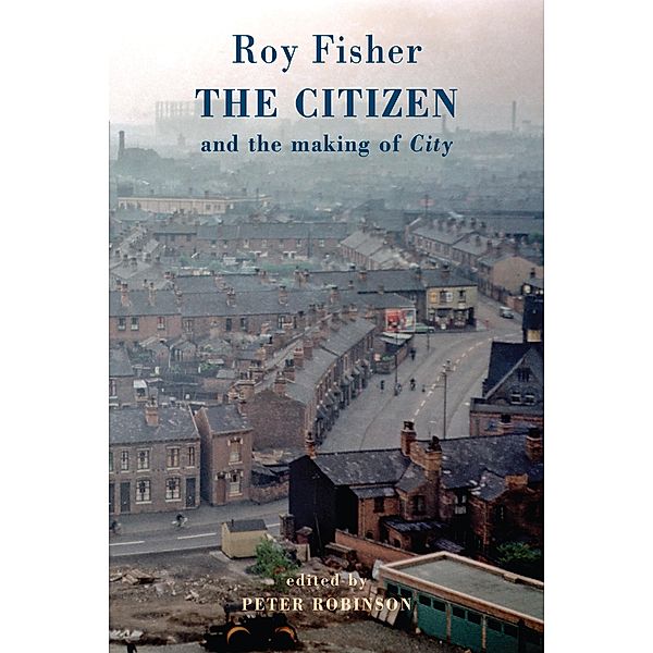 The Citizen, Roy Fisher