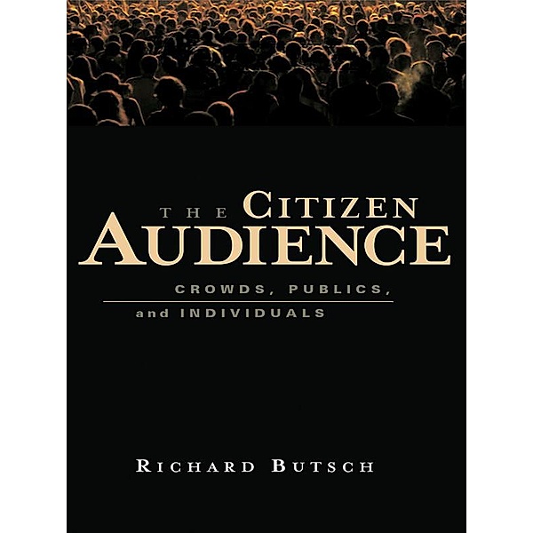 The Citizen Audience, Richard Butsch