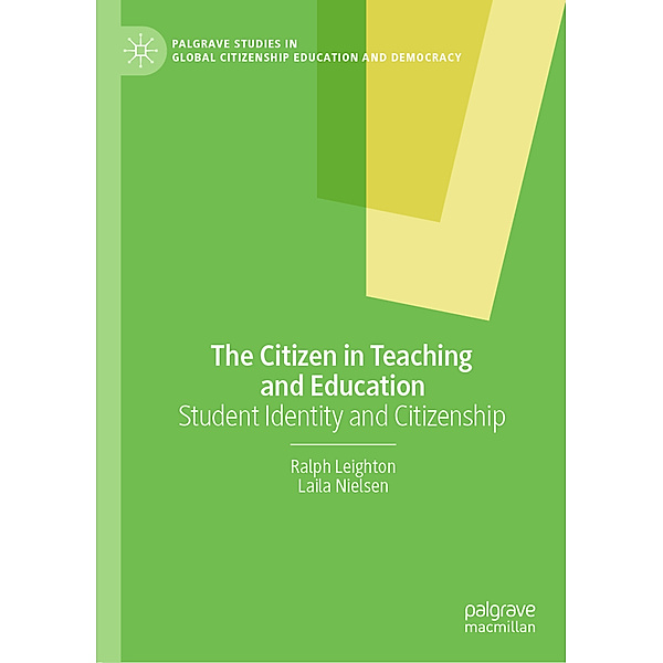 The Citizen in Teaching and Education, Ralph Leighton, Laila Nielsen