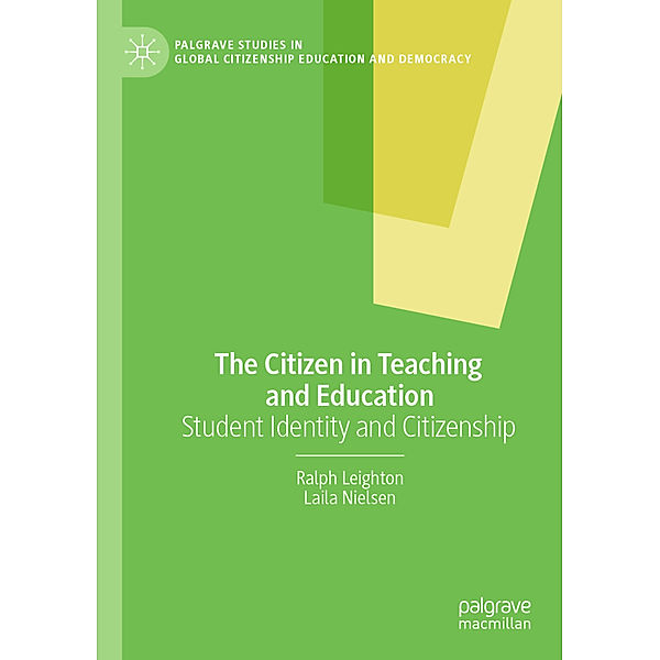 The Citizen in Teaching and Education, Ralph Leighton, Laila Nielsen