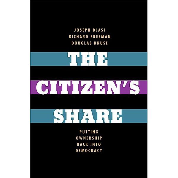 The Citizen's Share, Joseph R. Blasi, Richard B. Freeman, Douglas L. Kruse