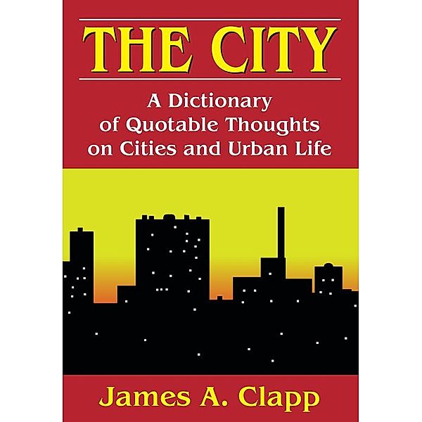 The City, James A. Clapp