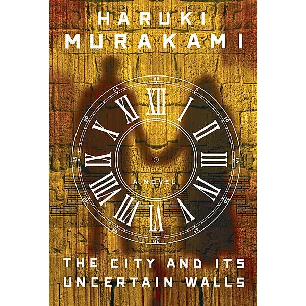 The City and Its Uncertain Walls, Haruki Murakami