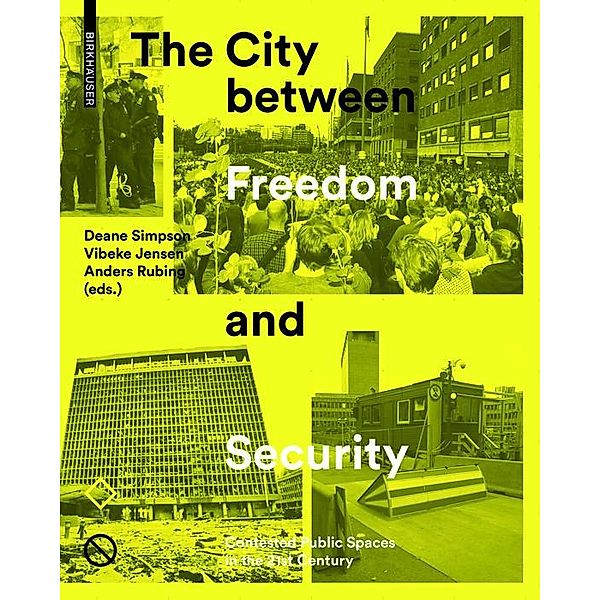 The City between Freedom and Security