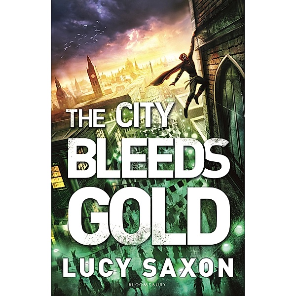 The City Bleeds Gold, Lucy Saxon