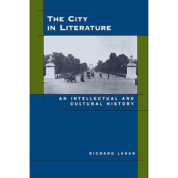 The City in Literature, Richard Lehan