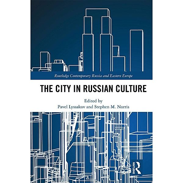 The City in Russian Culture