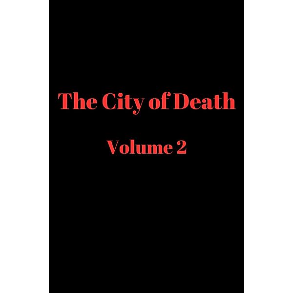 The City of Death (The City of  Death, #2) / The City of  Death, Sorin Monster