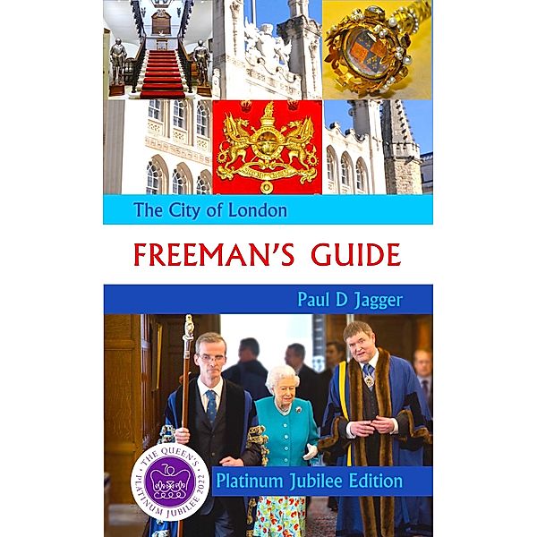 The City of London Freeman's Guide, Paul Jagger