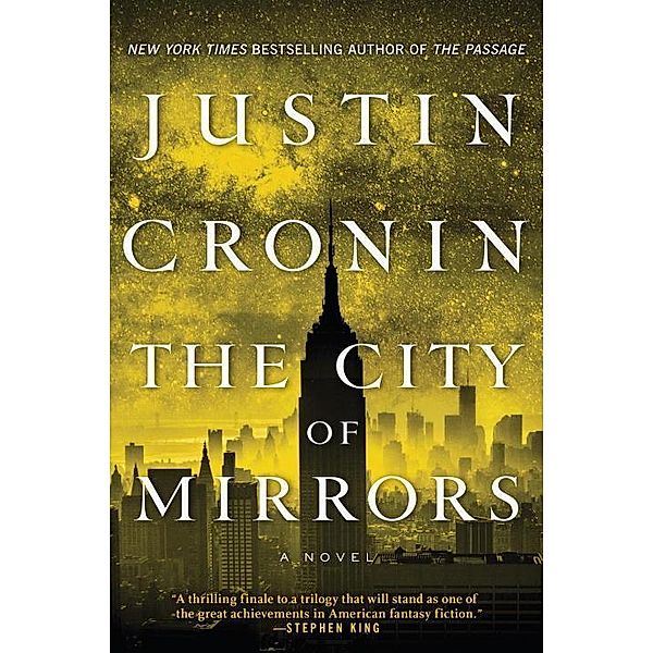 The City of Mirrors, Justin Cronin