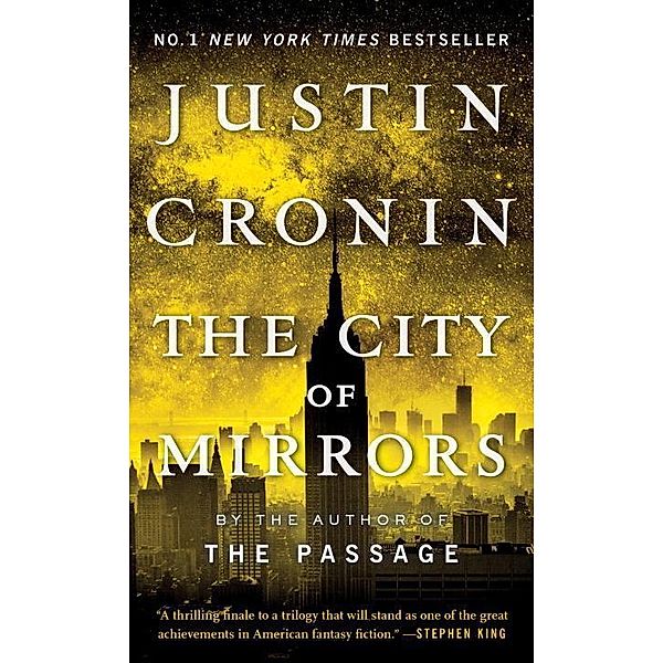 The City of Mirrors, Justin Cronin