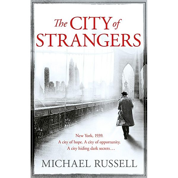 The City of Strangers, Michael Russell