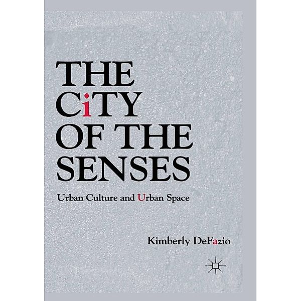 The City of the Senses, K. DeFazio