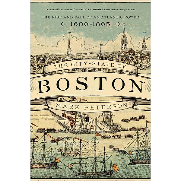 The City-State of Boston, Mark Peterson