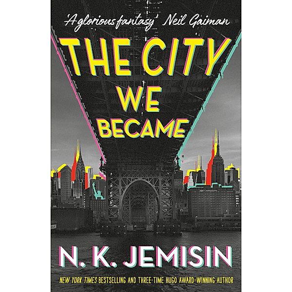 The City We Became / The Great Cities Series, N. K. Jemisin