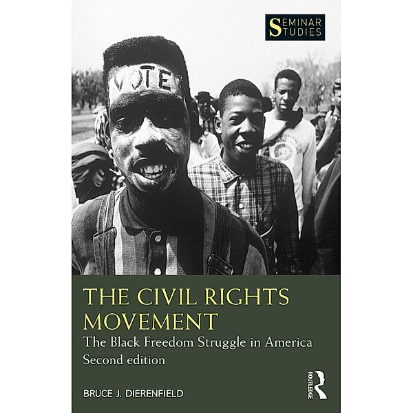 The Civil Rights Movement, Bruce J. Dierenfield