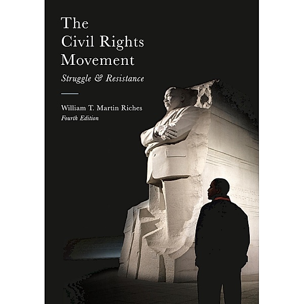 The Civil Rights Movement, William Riches