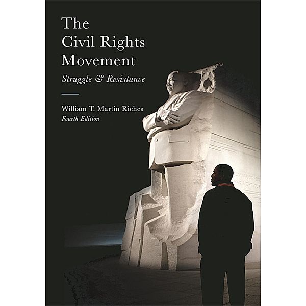 The Civil Rights Movement, William Riches
