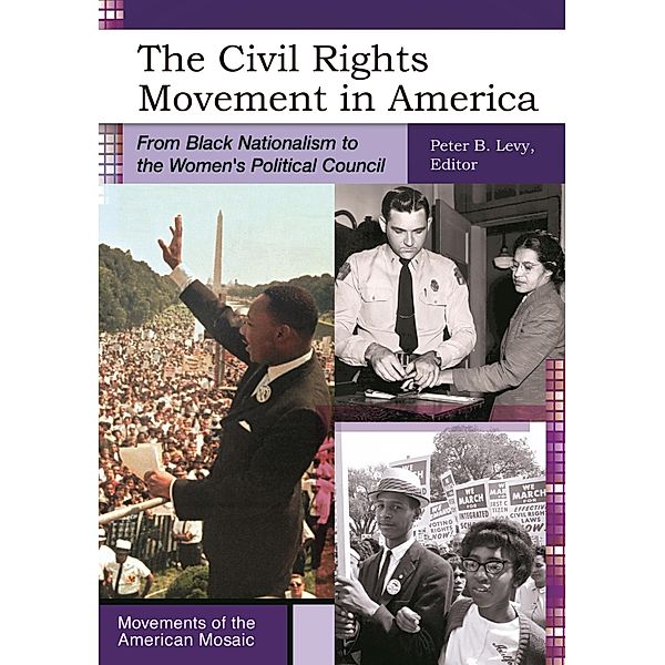 The Civil Rights Movement in America, Peter Levy
