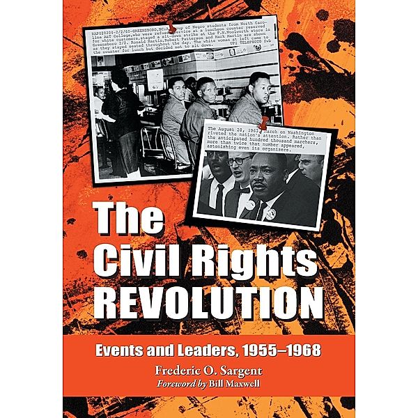 The Civil Rights Revolution, Frederic O. Sargent