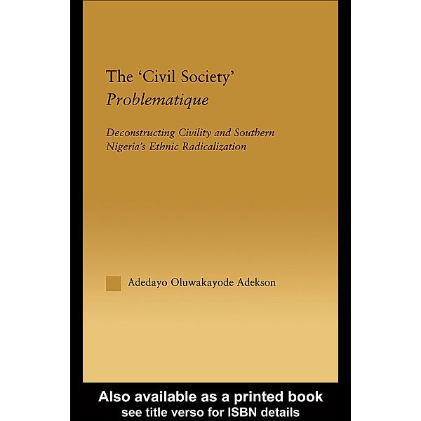The 'Civil Society' Problematique, Adedayo Oluwakayode Adekson