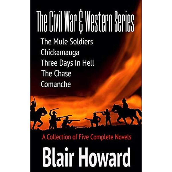 The Civil War & Western Series, Blair Howard