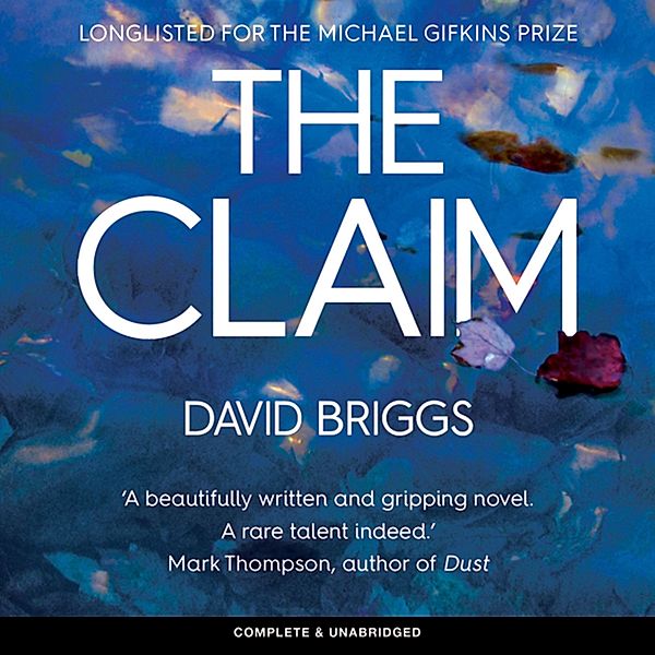 The Claim, David Briggs