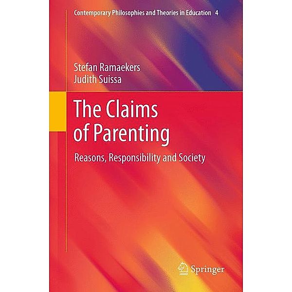 The Claims of Parenting, Stefan Ramaekers, Judith Suissa