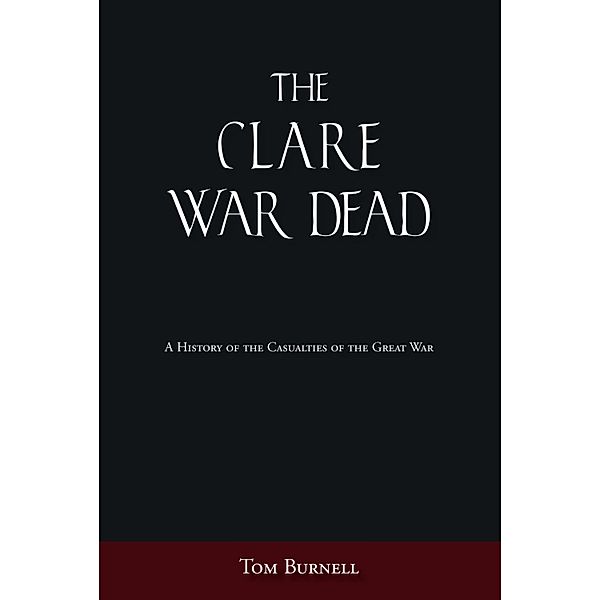 The Clare War Dead, Tom Burnell