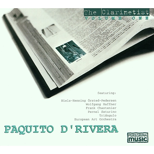 The Clarinetist-Vol.1, Paquito D'Rivera