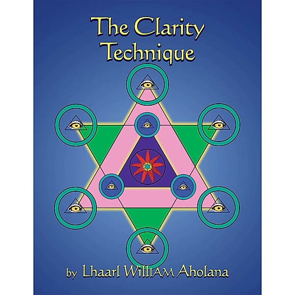 The Clarity Technique, Lhaarl Aholana