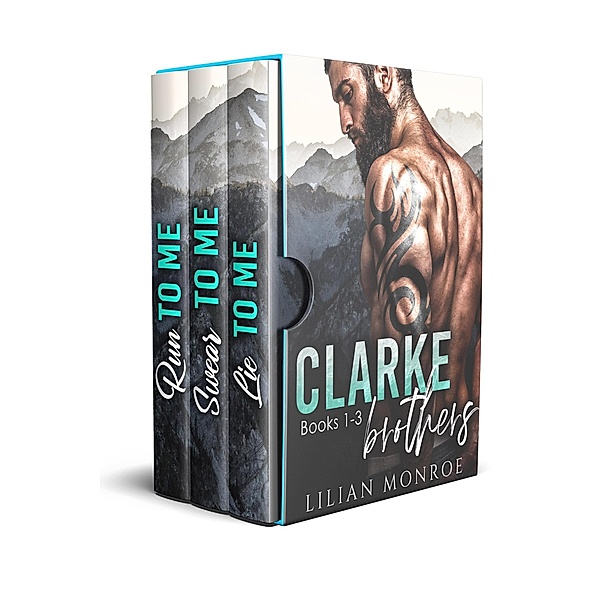 The Clarke Brothers: The Complete Mountain Man Series, Lilian Monroe