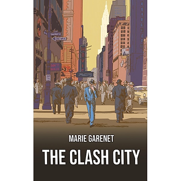 The clash city, Marie Garenet