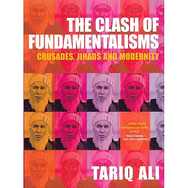 The Clash of Fundamentalisms, Tariq Ali